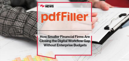How Smaller Financial Firms Are Closing the Digital Workflow Gap Without Enterprise Budgets