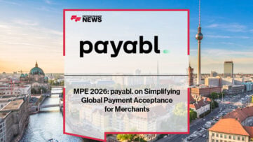 MPE 2026: payabl. on Simplifying Global Payment Acceptance for Merchants