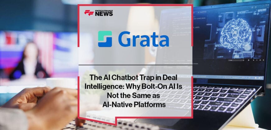 The AI Chatbot Trap in Deal Intelligence: Why Bolt-On AI Is Not the Same as AI-Native Platforms